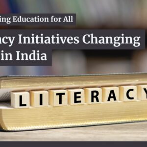 Education and Literacy Initiatives by NGOs in India